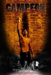 Campeon: Journey of Dreams (2009)