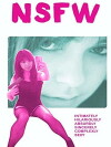 NSFW: Not Safe for Work (2014)