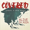 Covered: Alive in Asia - Live Concert (2015)