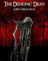 The Demonic Dead (2017)