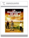 The Fragility of Seconds (2008)