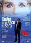 Giulia geht abends nie aus (2009)
