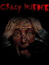 Crazy Murder (2014)