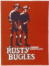 Rusty Bugles (1981)