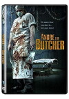 Andre the Butcher (2005)