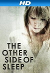 The Other Side of Sleep (2011)
