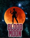 Blood Moon (2008)