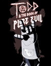 Todd and the Book of Pure Evil: The End of the End (2017)