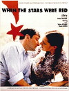 When the Stars Were Red (1991)