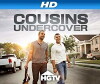 Cousins Undercover (2013)