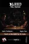 Bleed: The Series (2017)