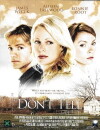 Don't Tell (2005)