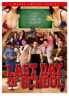 Last Day of School (2016)