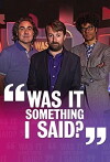 Was It Something I Said? (2013)