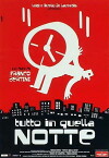 Tutto in quella notte (2004)