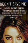 Don't Save Me (2017)