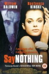 Say Nothing (2001)