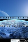 Meltdown on the Ice Planet (2013)