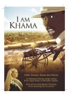 I am Khama (2019)