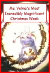 Ms. Velma's Most Incredibly Magnificent Christmas Week (1976)