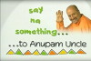 Say Na Something to Anupam Uncle (2000)