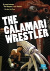 The Calamari Wrestler (2004)