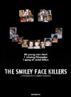 The Smiley Face Killers (2014)