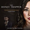 The Honey Trapper (2019)