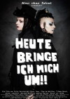 Heute bringe ich mich um (2015)