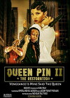 QueenPin II the Restoration (2016)