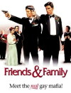 Friends and Family (2001)
