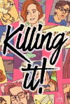 Killing It! (2017)