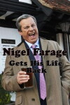Nigel Farage Gets His Life Back (2016)