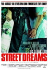 Street Dreams (2009)