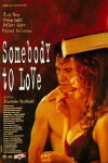 Somebody to Love (1994)