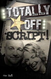 Totally Off Script (2016)