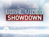 Viral Video Showdown (2012)