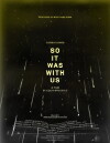 So It Was with Us (2012)
