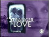 A Stranger to Love (1996)