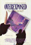 Overexposed (1990)