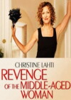 Revenge of the Middle-Aged Woman (2004)