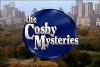 The Cosby Mysteries (1994)