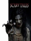 Scary Tales (2011)