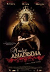 Madre amadísima (2009)