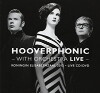 Hooverphonic: With Orchestra Live (2012)