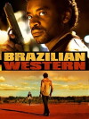 Brazilian Western (2013)