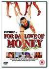 For da Love of Money (2002)