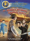 Torchlighters: The Robert Jermain Thomas Story (2015)
