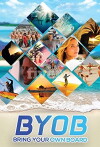 BYOB Bring Your Own Board (2015)
