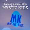 Mystic Kids (2016)